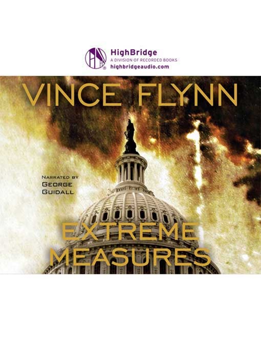 Title details for Extreme Measures by Vince Flynn - Available